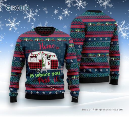 Caravan Home Is Where You Park It Ugly Christmas Sweatshirt, Sweater