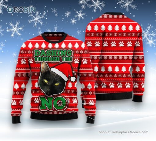 Cat Christmas Ugly Sweater, Dashing Through The Black Cat No Ugly Christmas Sweatshirt, Sweater