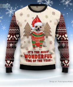 Chihuahua The Most Beautiful Time Ugly Christmas Sweater, Christmas Gift For Dog Love Chihuahua The Most Beautiful Time Ugly Christmas Sweater, Christmas Gift For Dog Love