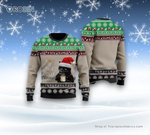 Christmas Black Cat With Coffee Is This Jolly Enough Ugly Christmas Sweater, Christmas Gift For Cat Love