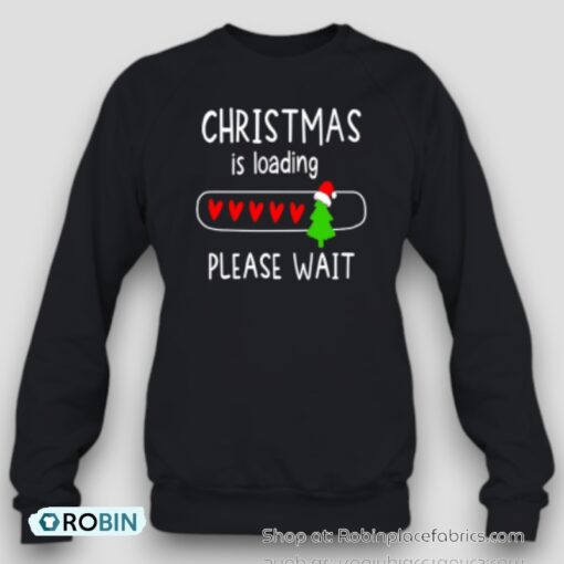 Christmas Is Loading Please Wait Teacher Unisex Shirt