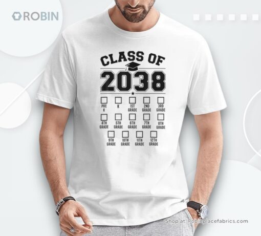 Class Of 2038 Grow With Me Checklist Pre K To 12Th Grade Shirt