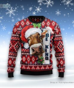 Cow Be Kind Funny Ugly Christmas Sweater For Men And Women, Farm Ugly Sweater