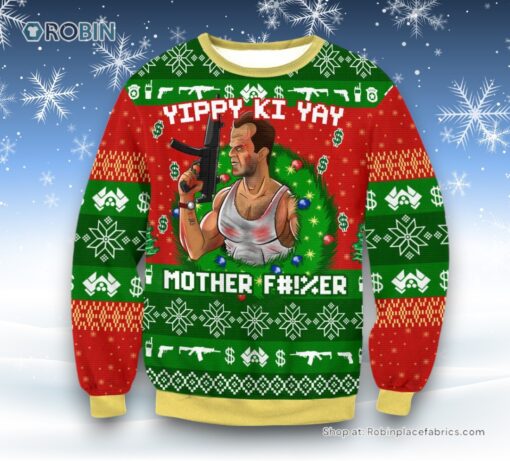 Die Hard Ugly Sweater and Sweatshirt