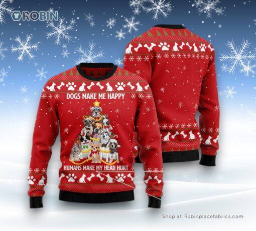 Dog Ugly Christmas Sweater, Dogs Make Me Happy Ugly Christmas Sweater, Funny Xmas Sweater