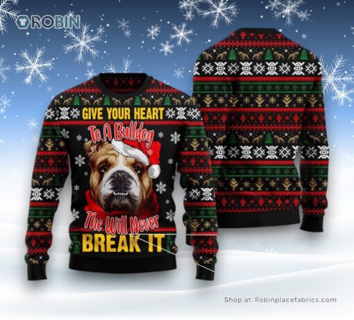 Dog Ugly Christmas Sweater, Give Your Heart Bulldog Ugly Christmas Sweater, Funny Xmas Sweater