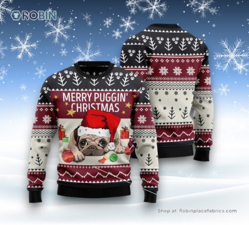 Dog Ugly Christmas Sweater, Merry Puggin Christmas Funny Ugly Christmas Sweater, Funny Xmas Sweater