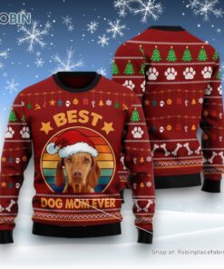 Dog Ugly Christmas Sweatshirt, Sweater, Vizsla Best Dog Mom Ever Ugly Christmas Sweatshirt, Sweater, Funny Xmas Sweater