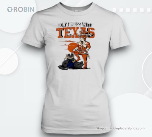 Don’T Mess With Texas Football Cowboy Unisex Shirt