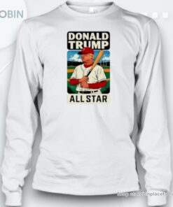 Donald Trump Allstar Baseball Card Unisex Shirt