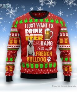 Drink Beer With French Bulldog Ugly Christmas Sweatshirt, Sweater, Christmas Gift For Dog Love