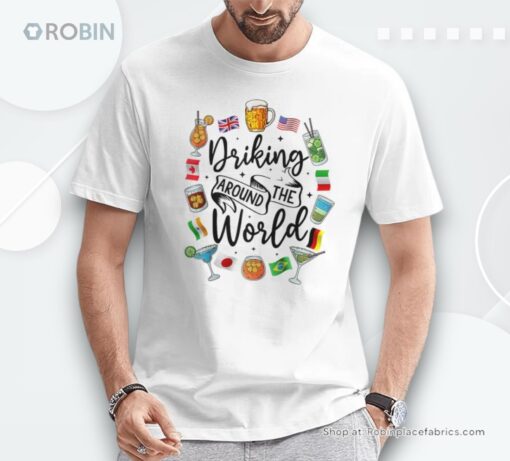 Drinking Around The World Vacation Drinking Showcase Shirt