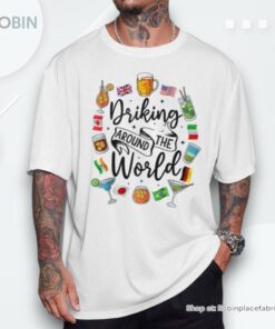 Drinking Around The World Vacation Drinking Showcase Shirt