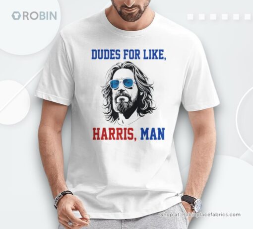 Dudes For Like Harris Man White Dudes For Harris 2024 Shirt
