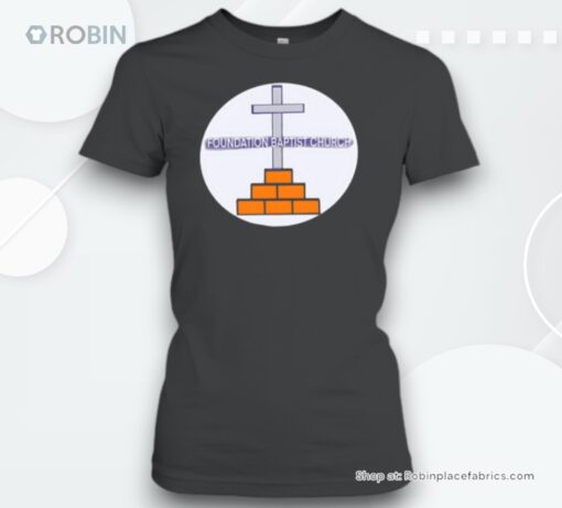 Foundation Baptist Church Classic Unisex Shirt