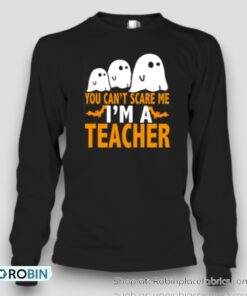 Funny Ghosts You Can’t Scare Me Unisex Shirt