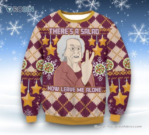 Gavin & Stacey Theres The Salad Now Leave Me Alone Ugly Sweater and Sweatshirt