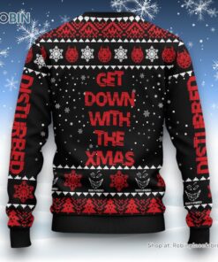 Get Down With The Xmas Disturbed Ugly Christmas Sweater and Sweatshirt Get Down With The Xmas Disturbed Ugly Christmas Sweater and Sweatshirt