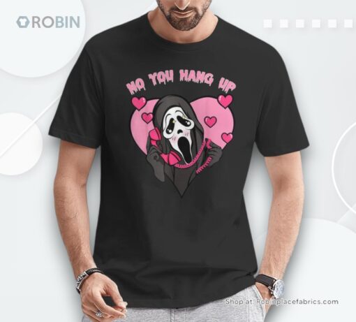 Ghost Calling Halloween Costume No You Hang Up Shirt