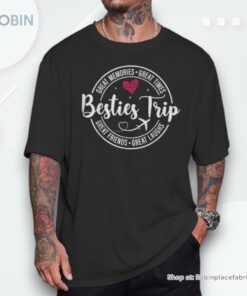 Girls Trip 2024 Besties Weekend Vacation Matching Shirt