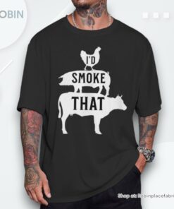 Grilling Dad I’d Smoke That Smoker Grill Master Bbq Shirt