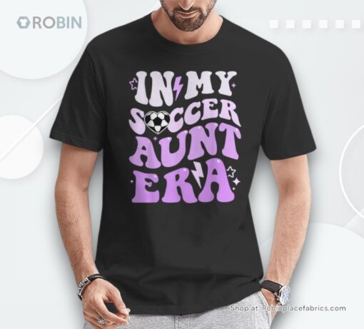 Groovy In My Soccer Aunt Era Soccer Auntie Of Boys Shirt