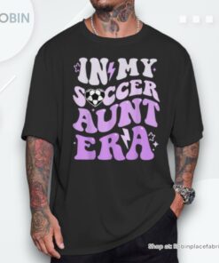 Groovy In My Soccer Aunt Era Soccer Auntie Of Boys Shirt