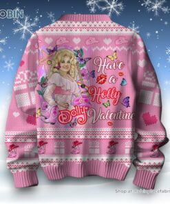 Have A Holly Valentine Dolly Parton Sweater and Sweatshirt