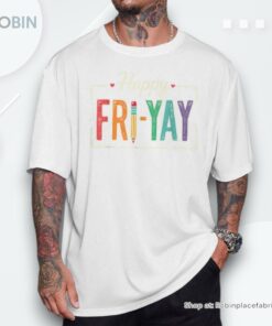 Happy Friyay Teacher Essentials Shirt