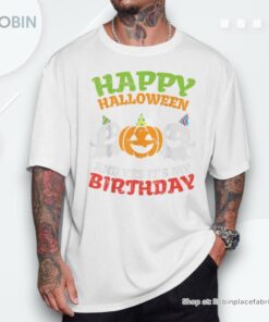 Happy Halloween It’s My Birthday Born On Girl Boy Party Shirt