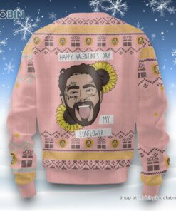 Happy Valentine’s Day My Sunflower Post Malone Sweater and Sweatshirt Happy Valentine’s Day My Sunflower Post Malone Sweater and Sweatshirt