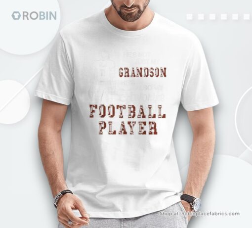 He’s Not Just My Grandson He’s Favorite Football Player Shirt