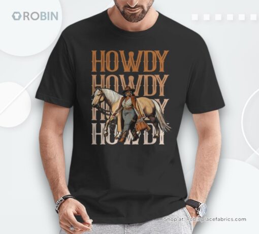 Howdy Black Cowgirl Country Western Rodeo Melanin Texas Shirt