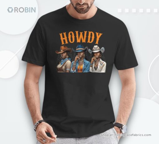 Howdy Western Rodeo Melanin Black Cowgirl African American Shirt