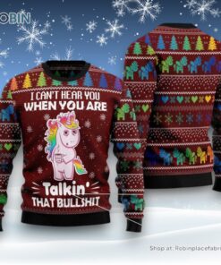 I Can’T Hear You Unicorn Ugly Christmas Sweater I Can’T Hear You Unicorn Ugly Christmas Sweater