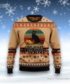 I Do What A Want Black Cat Ugly Christmas Sweater, Christmas Gift For Cat Love