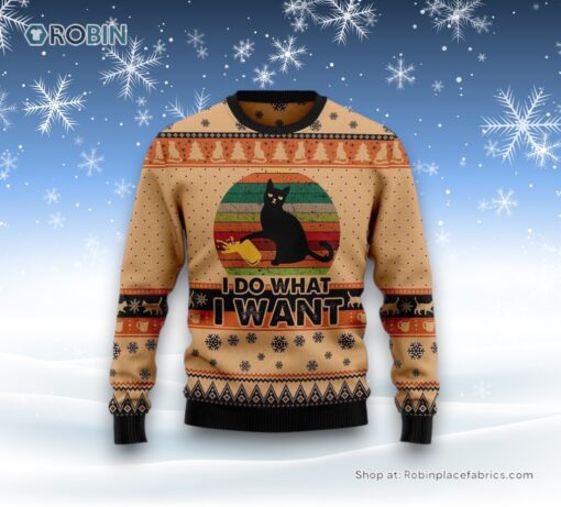 I Do What A Want Black Cat Ugly Christmas Sweater, Christmas Gift For Cat Love