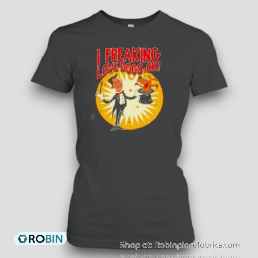 I Freaking Love Dogs Ok Retro Unisex Shirt
