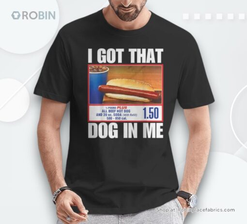 I Got That Dog In Me Hotdogs Combo 4Th Of July Mom Dad Shirt