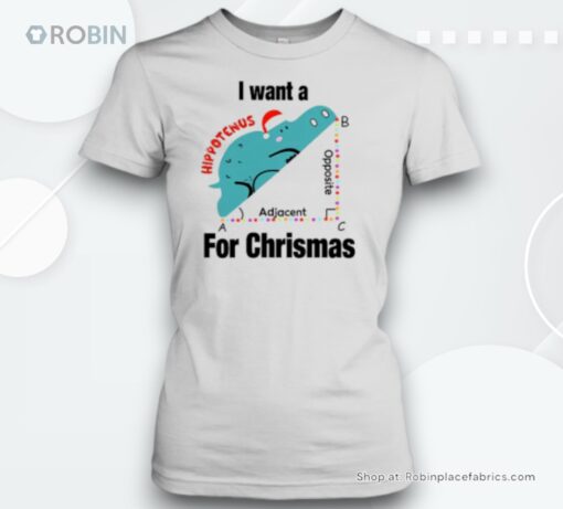 I Want A Hippotenus For Christmas Teacher Unisex Shirt