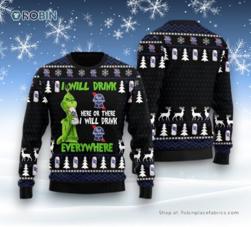 I Will Drink Pabst Blue Ribbon Everywhere Christmas Ugly Sweater and Sweatshirt