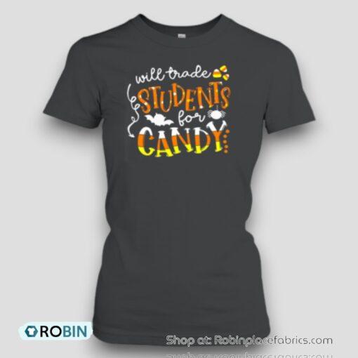 I Will Trade Students For Candy Candy Corn Teacher Unisex Shirt