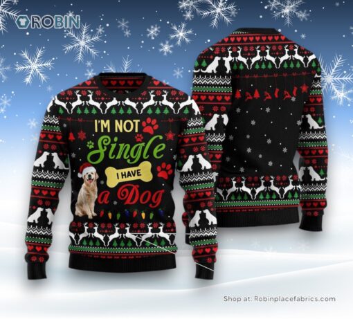 I’M Not Single I Have A Golden Retriever Ugly Christmas Sweatshirt, Sweater