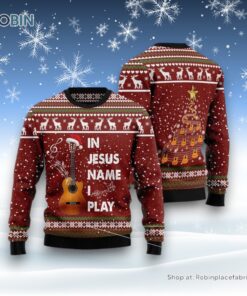 In Jesus Name I Play Guitar Ugly Christmas Sweater, Christian Sweater, God Gift