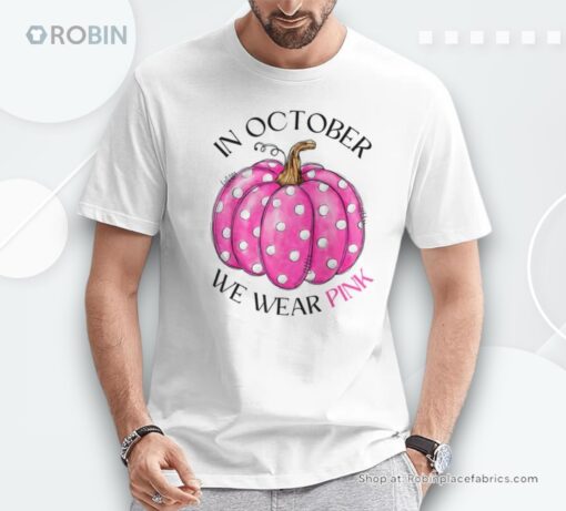 In October We Wear Pink Pumpkin Breast Cancer Awareness Shirt