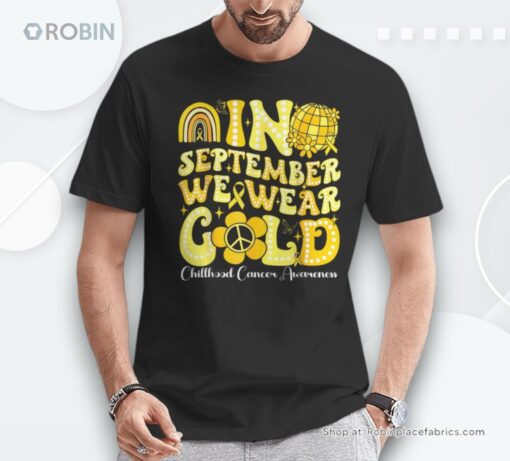 In September We Wear Gold Childhood Cancer Awareness Groovy Shirt