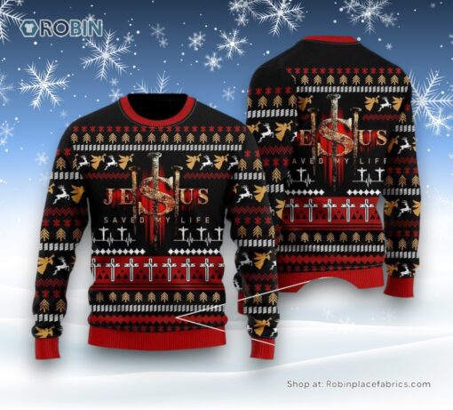 Jesus Saved My Life Ugly Christmas Sweater For Men & Women, Christian Sweater, God Gift