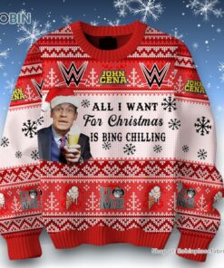 John Cena All I Want For Christmas Is Bing Chilling Ugly Sweater and Sweatshirt