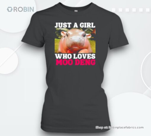 Just A Girl Who Loves Moo Deng Cute Baby Hippo Unisex Shirt