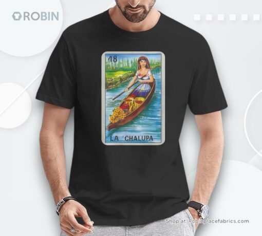 La Chalupa Card Mexican Lottery Card Shirt